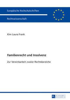 Familienrecht Und Insolvenz (h�ftad)