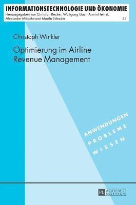 Optimierung Im Airline Revenue Management (h�ftad)