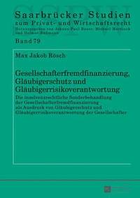 Gesellschafterfremdfinanzierung Glaeubigerschutz Und - 