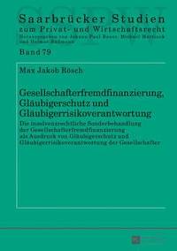 Gesellschafterfremdfinanzierung Glaeubigerschutz Und - 