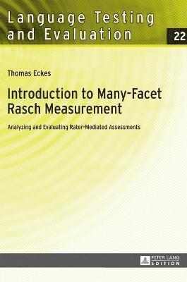 Introduction to Many-Facet Rasch Measurement (inbunden)