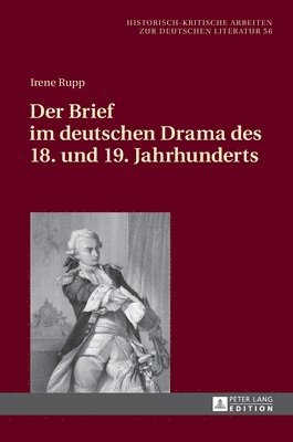 Brief im deutschen Drama des 18. und 19. Jahrhunderts (h�ftad)
