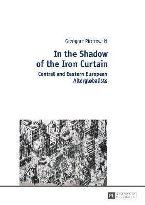 In the Shadow of the Iron Curtain (hftad)