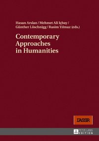 Contemporary Approaches in Humanities (e-bok)
