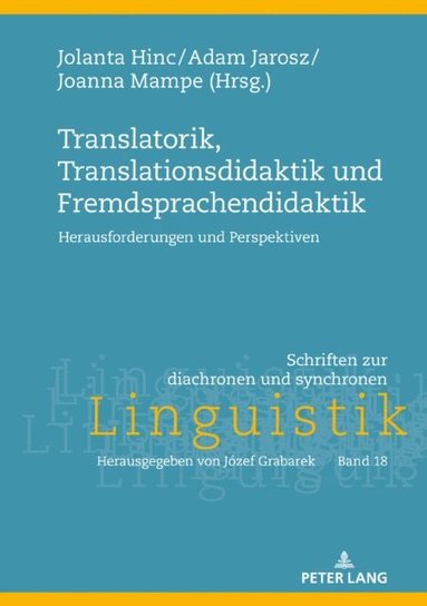 Translatorik, Translationsdidaktik und Fremdsprachendidaktik (e-bok)