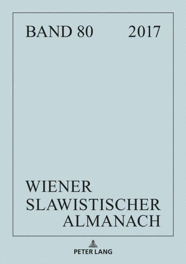 Wiener Slawistischer Almanach Band 80/2018 (e-bok)