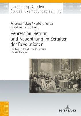 Repression, Reform und Neuordnung im Zeitalter der Revolutionen (hftad)