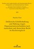 Deliktische Gehilfenhaftung Und Haftung Wegen Organisationsverschuldens Nach Russischem Und Deutschem Recht Im Rechtsvergleich