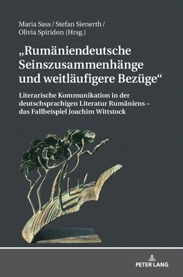 Rumaeniendeutsche Seinszusammenhaenge und weitlaeufigere Bezuege (inbunden)