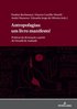 Antropofagias: Um Livro Manifesto!