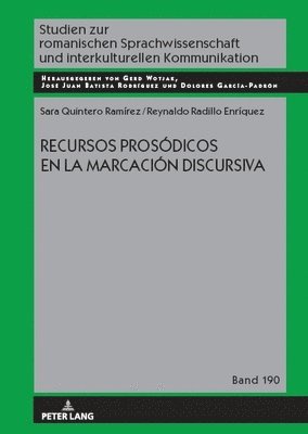 Recursos Prosódicos En La Marcación Discursiva (inbunden)
