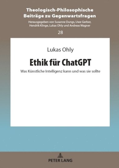 Ethik fuer ChatGPT (inbunden)