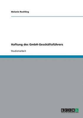 Haftung des GmbH-Geschäftsführers (inbunden)