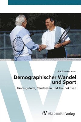 Demographischer Wandel und Sport (hftad)