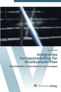 Integriertes Verlagsmarketing fur Musikzeitschriften (häftad)