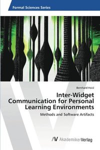Inter-Widget Communication for Personal Learning Environments (häftad)