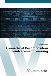 Hierarchical Decomposition in Reinforcement Learning (hftad)