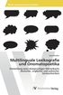 Multilinguale Lexikografie und Onomatopoetika