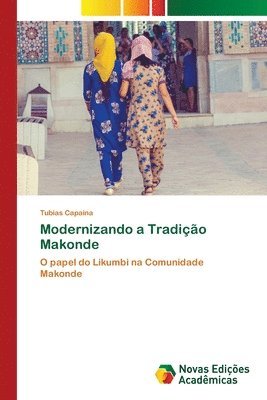 Modernizando a Tradio Makonde (hftad)