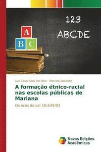 A formao tnico-racial nas escolas pblicas de Mariana (hftad)