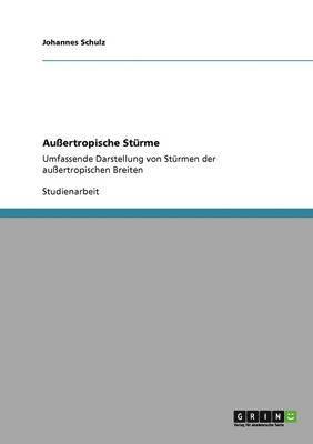 Au�ertropische St�rme (inbunden)