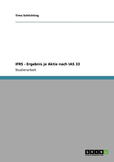 IFRS - Ergebnis je Aktie nach IAS 33 (hftad)
