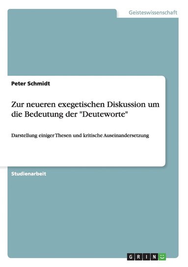 Zur neueren exegetischen Diskussion um die Bedeutung der "Deuteworte" (h�ftad)