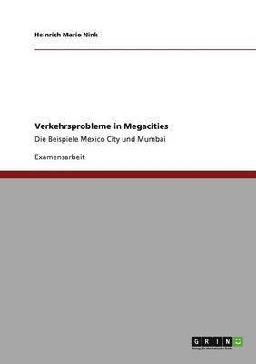 Verkehrsprobleme in Megacities (h�ftad)