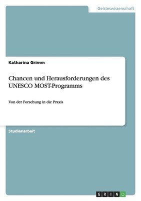 Chancen und Herausforderungen des UNESCO MOST-Programms (h�ftad)
