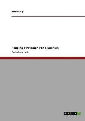 Hedging-Strategien von Fluglinien (hftad)