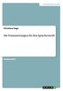 Voraussetzungen für den Spracherwerb