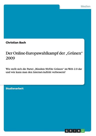 Online-Europawahlkampf der "Gr�nen" 2009 (h�ftad)