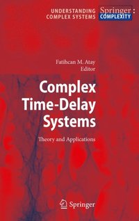 Complex Time-Delay Systems (e-bok)