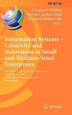 Information Systems -- Creativity and Innovation in Small and Medium-Sized Enterprises (inbunden)