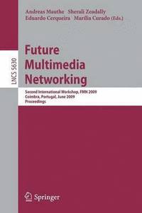 Future Multimedia Networking (hftad)