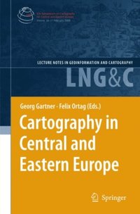 Cartography in Central and Eastern Europe (e-bok)
