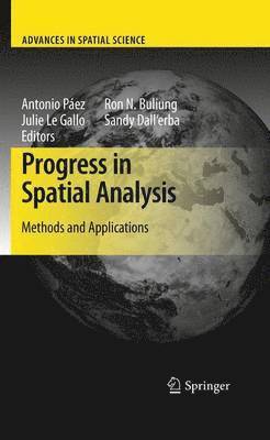 Progress in Spatial Analysis (inbunden)