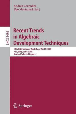 Recent Trends in Algebraic Development Techniques (hftad)