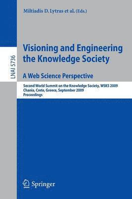 Visioning and Engineering the Knowledge Society - A Web Science Perspective (hftad)