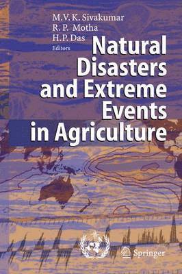 Natural Disasters and Extreme Events in Agriculture (inbunden)