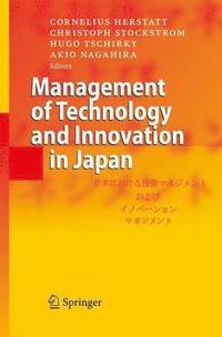 Management of Technology and Innovation in Japan (häftad)