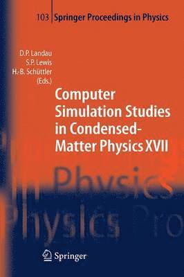 Computer Simulation Studies in Condensed-Matter Physics XVII (hftad)