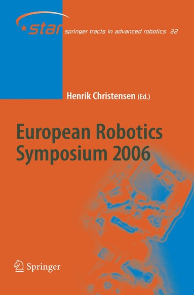 European Robotics Symposium 2006 (h�ftad)