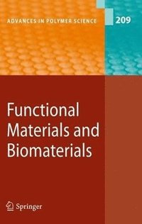 Functional Materials and Biomaterials (häftad)