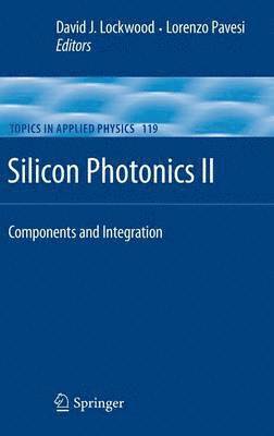 Silicon Photonics II (inbunden)