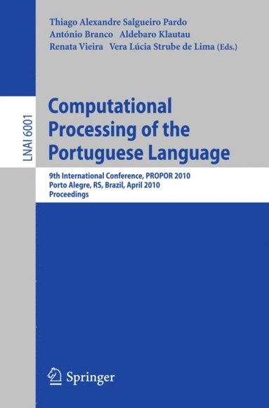 Computational Processing of the Portuguese Language (e-bok)