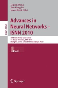 Advances in Neural Networks  -- ISNN 2010 (e-bok)