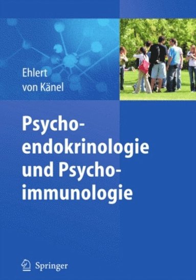 Psychoendokrinologie und Psychoimmunologie (häftad)