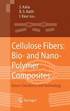 Cellulose Fibers: Bio- and Nano-Polymer Composites