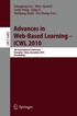 Advances in Web-Based Learning - ICWL 2010